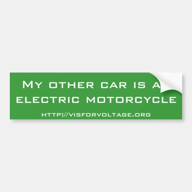 My other car is an electric motorcycle bumper sticker (Front)