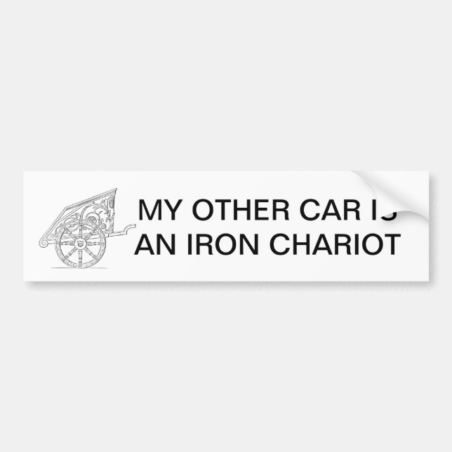 MY OTHER CAR IS AN IRON CHARIOT BUMPER STICKER (Front)