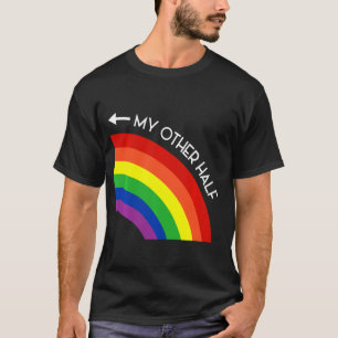 My Other Half Gay Couple Rainbow Pride Cool LGBT A T-Shirt