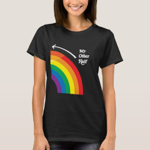 MY OTHER HALF RIGHT T-Shirt