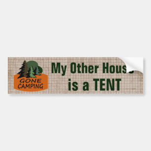 My Other House is a Tent Funny Camping Bumper Sticker