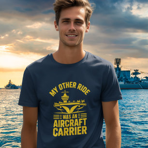 My Other Ride Aircraft Carrier Navy Veteran Tee