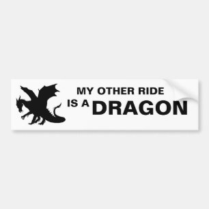 MY OTHER RIDE IS A DRAGON BUMPER STICKER