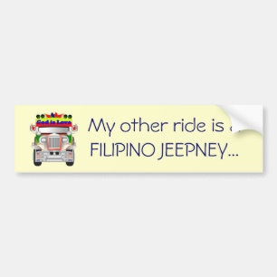 My other ride is a Filipino Jeepney Bumper Sticker