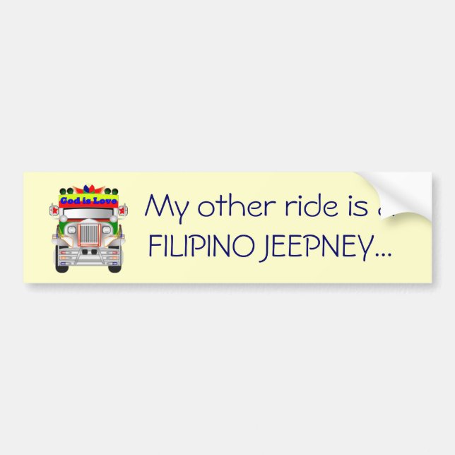 My other ride is a Filipino Jeepney Bumper Sticker (Front)