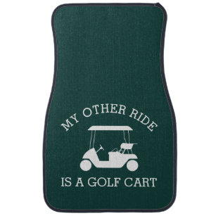 My Other Ride is a Golf Cart Car Mat