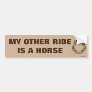My Other Ride Is A Horse funny bumper sticker