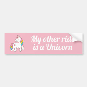 My other ride is a unicorn bumper sticker