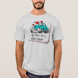 My OTHER Ride T-Shirt
