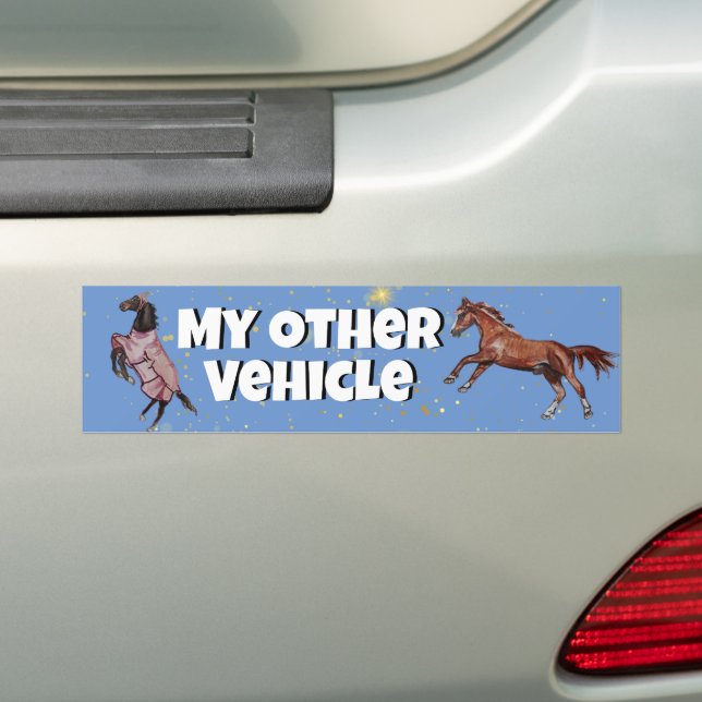 my other vehicle horse bumper sticker (On Car)