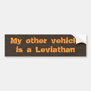 My Other Vehicle is a Leviathan Bumper Sticker