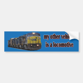 My Other Vehicle Is a Locomotive CSX Bumper Sticker