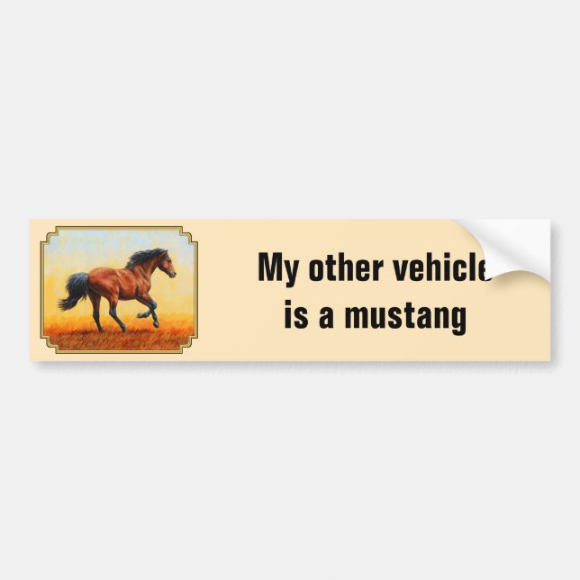 My Other Vehicle Is A Mustang Horse Bumper Sticker (Front)