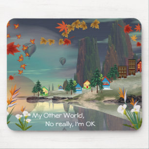 My Other World Mouse Mat