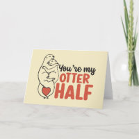 My Otter Half Love Pun Funny Valentine's Day