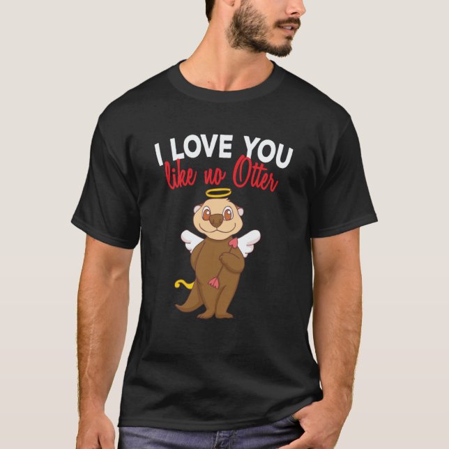 My Otter Is My Valentine Sea Otters Cupid Valentin T-Shirt (Front)