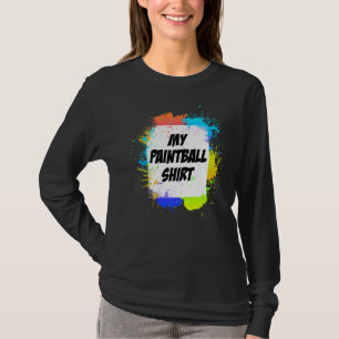 My Paintball Paintball Player T-Shirt