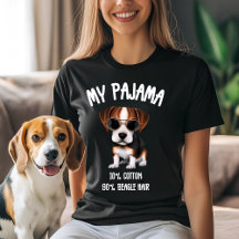 My Pajama - 10% Cotton, 90% Beagle Hair