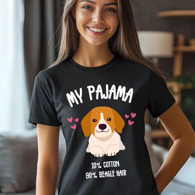 My Pajama - Funny Beagle Lover Gift for Dog Owners T-Shirt (Creator Uploaded)