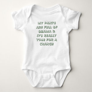 MY PANTS ARE FULL OF OBAMA & IT'S REALLY TIME F... BABY BODYSUIT