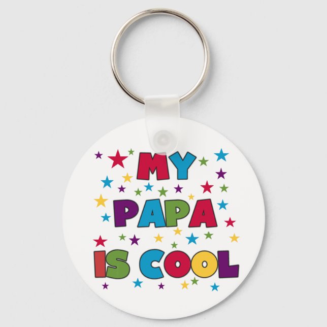 My Papa is Cool Key Ring (Front)