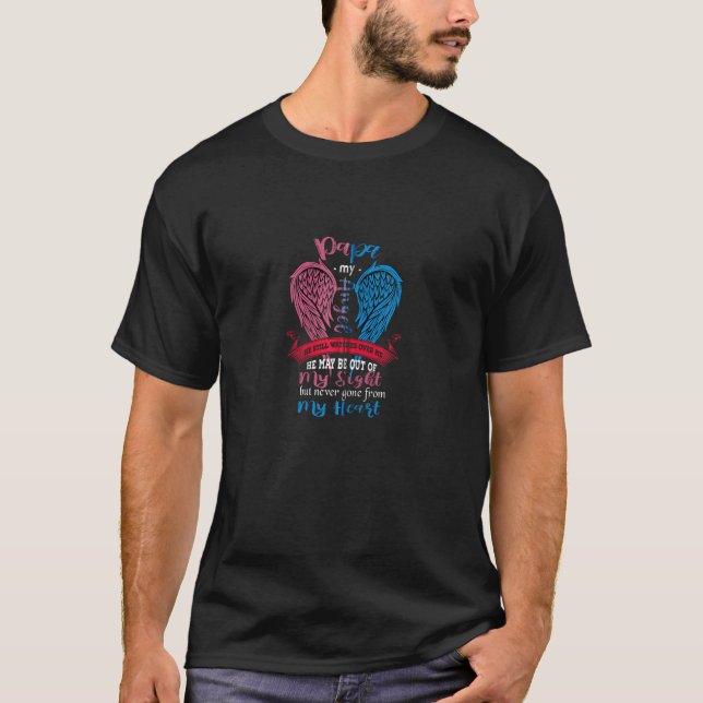 My Papa My Angel In Heaven For Men Women Missing M T-Shirt (Front)