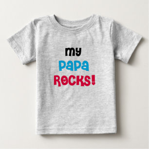 My Papa Rocks Baby T-Shirt