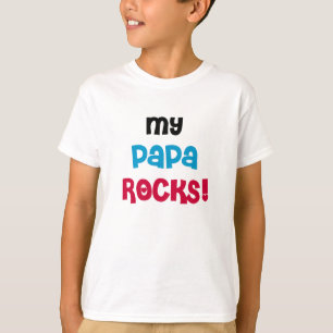 My Papa Rocks T-Shirt