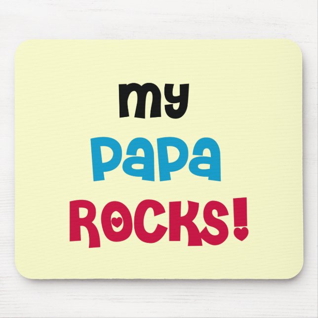 My Papa Rocks Tshirts and Gifts Mouse Mat (Front)