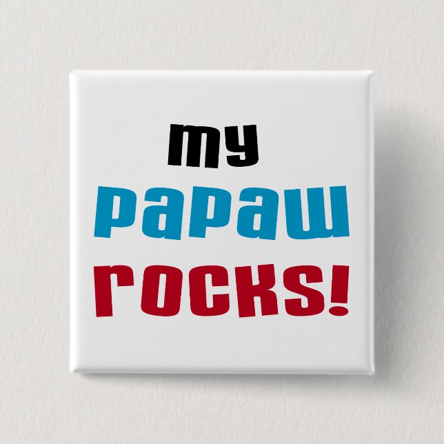 My Papaw Rocks T-shirts and Gifts 15 Cm Square Badge (Front)
