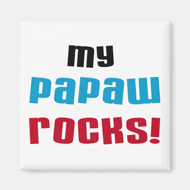 My Papaw Rocks T-shirts and Gifts Magnet (Front)