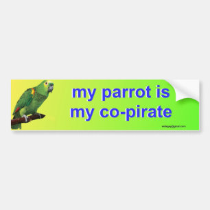 my parrot is bumper sticker