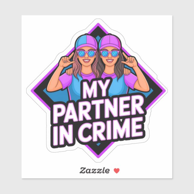 My Partner in Crime – Friends Bonding (Sheet)