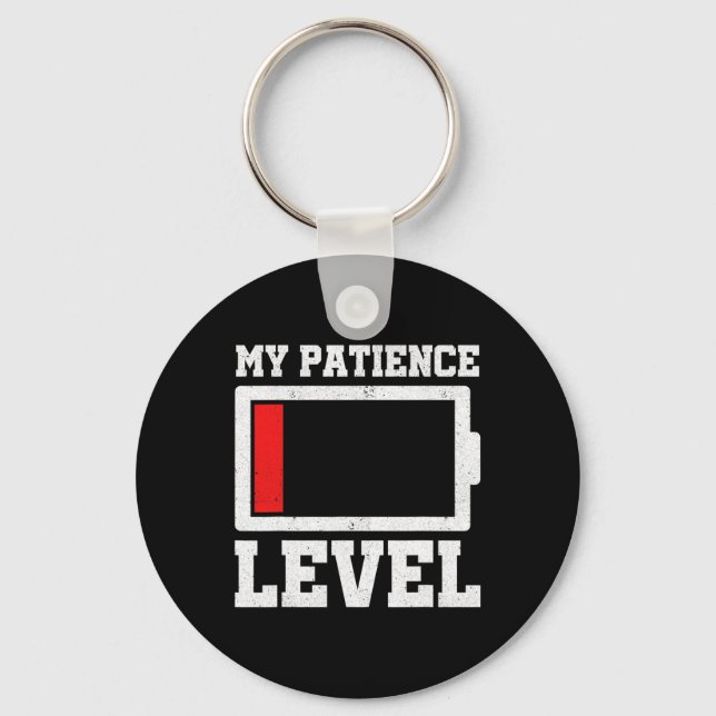 My Patience Level Drained Battery Stress Awareness Key Ring (Front)