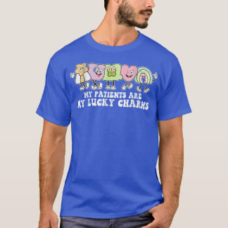 My Patients Are My Lucky Charms St Patricks Day Nu T-Shirt