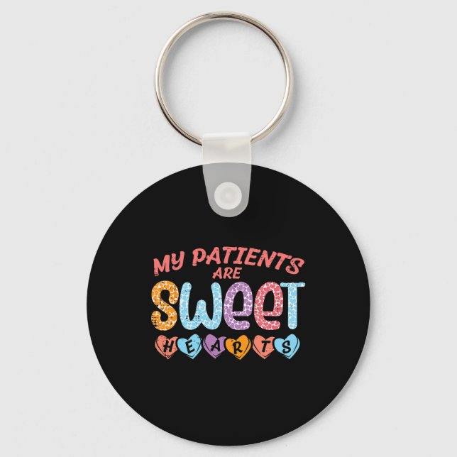 My Patients Sweet Hearts Valentine Day Nurse Scrub Key Ring (Front)