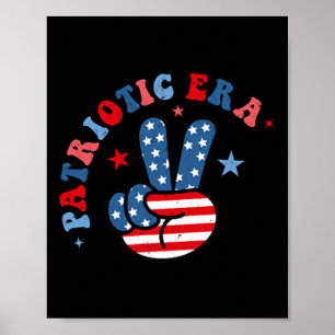 My Patriotic Era 4th Of July America Red White And Poster