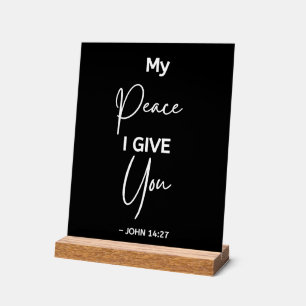 My Peace I Give You Jesus Quote Acrylic Sign