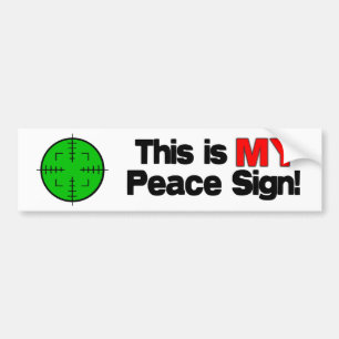 My Peace Sign Bumper Sticker