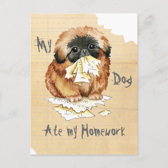 My Pekingese Ate My Homework Postcard (Front)