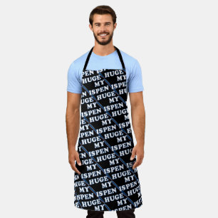 My Pen Is Huge Funny Offensive Sarcastic Humour Apron