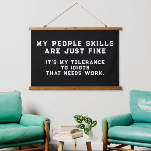 My People Skills Are just Fine funny gift Hanging Tapestry