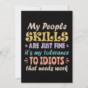 My People Skills Are Just Fine Invitation