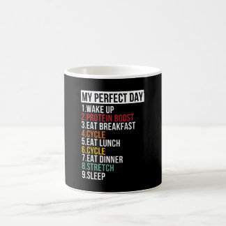 My Perfect Day For Bike Lover & Cyclist Coffee Mug