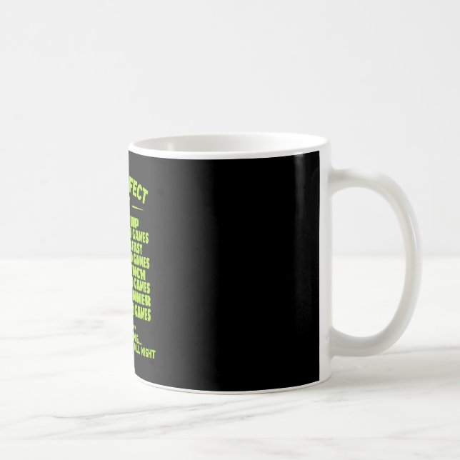 My Perfect Day Play Video Games Funny Gamer Men Bo Coffee Mug (Right)