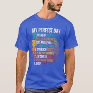 My Perfect Day Video Games Funny Cool Gamer vintag T-Shirt