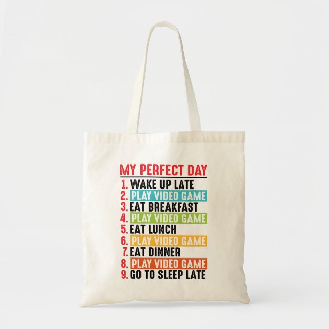 My perfect day video games gamer tote bag (Front)