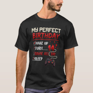 My Perfect Day Video Games Gaming  Boy 14th Birthd T-Shirt
