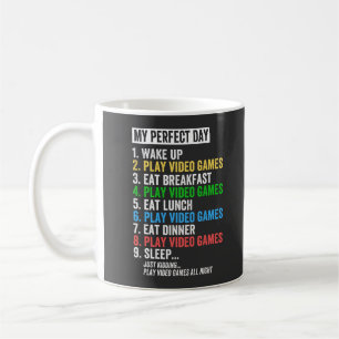 My Perfect Day Video Games T-shirt Funny Cool Game Coffee Mug