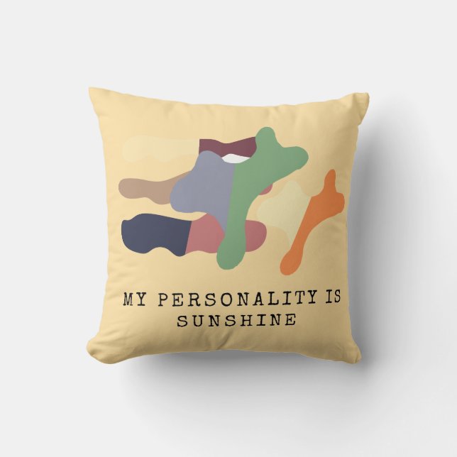 My Personality is Sunshine Cushion (Front)